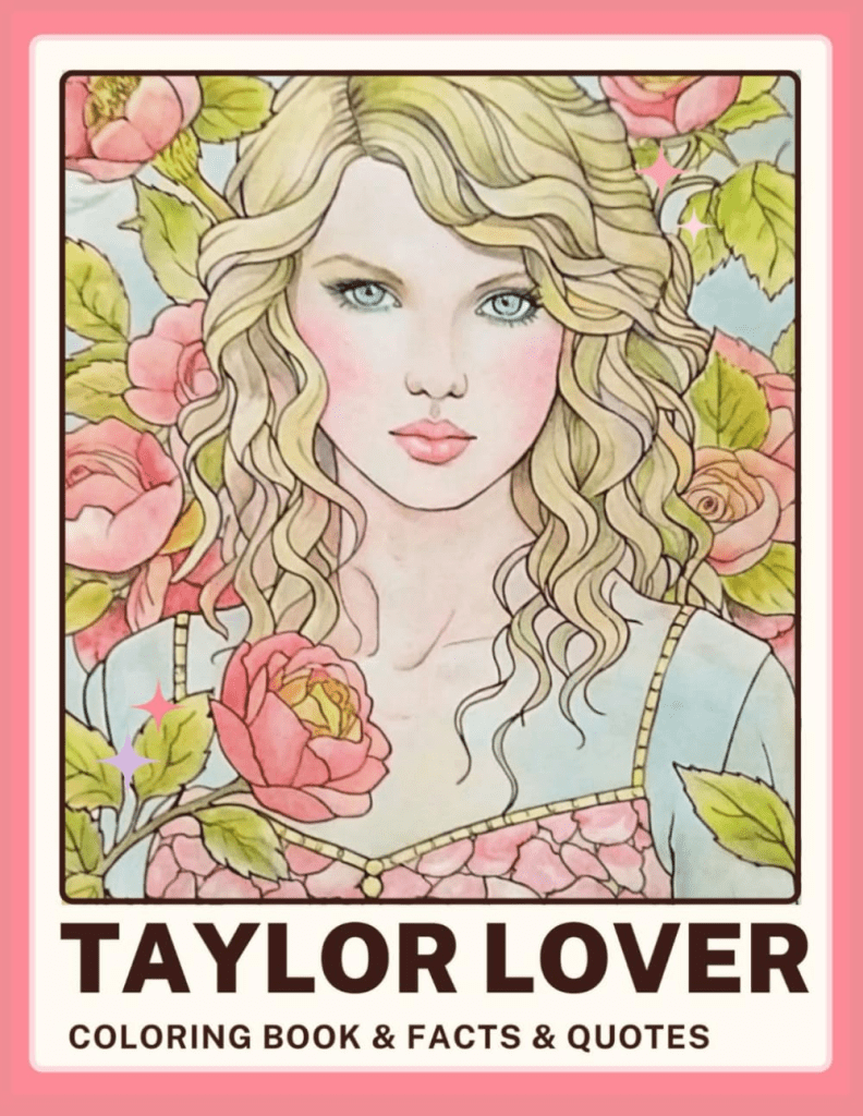 Taylor LOVER Swift Coloring and Activity Book