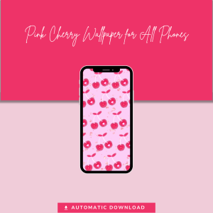 Pink Cherry Wallpaper for All Phones - PLR Digital Products 3